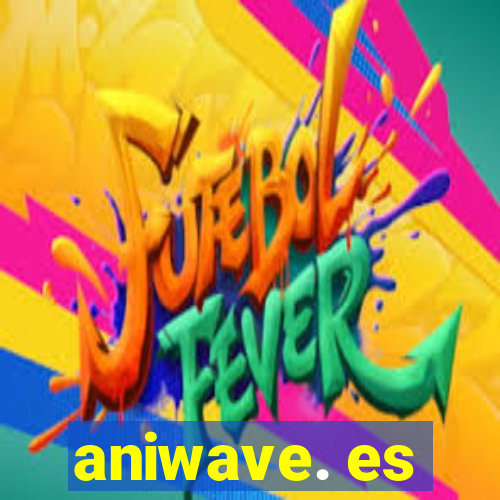 aniwave. es